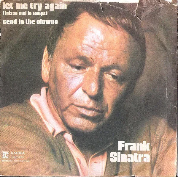 Frank Sinatra - Let Me Try Again / Send In The Clowns (7")