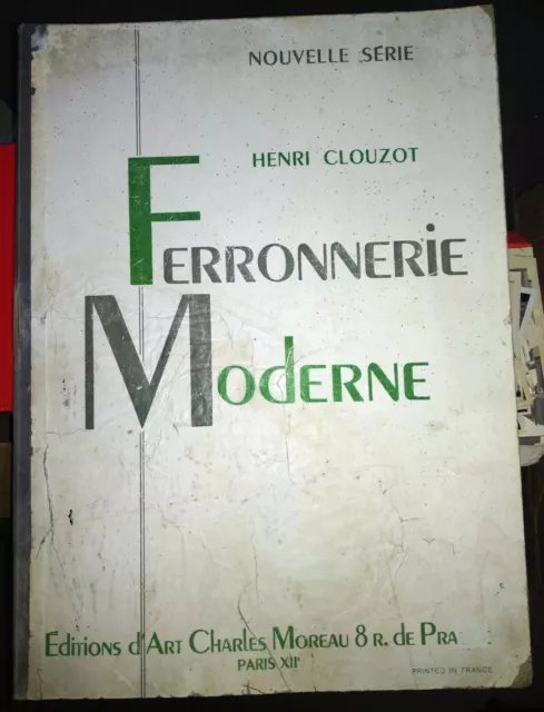 Antique Ferronnerie Moderne Nouvelle Henri Clouzot 32 Plates Art Deco Ironwork