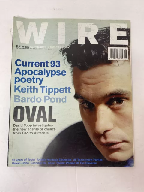 The Wire Issue 207 May 2001 Oval Current 93 Apocolypse Poetry Bardo Pond