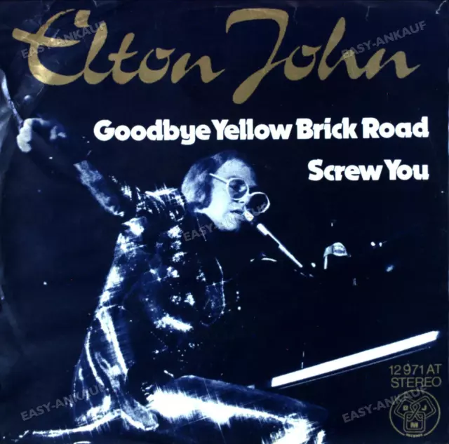 Elton John - Goodbye Yellow Brick Road / Screw You 7" (VG/VG) .