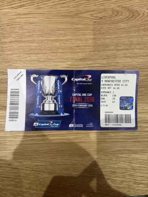 Ticket 2016 Capital One League Cup Final Liverpool v Manchester City