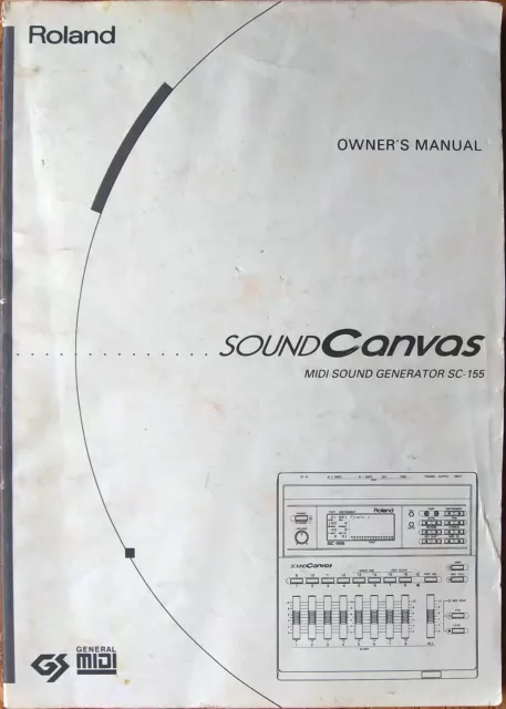 Roland SC-155 Sound Canvas Midi Sound Generator Module Original Owner's Manual.