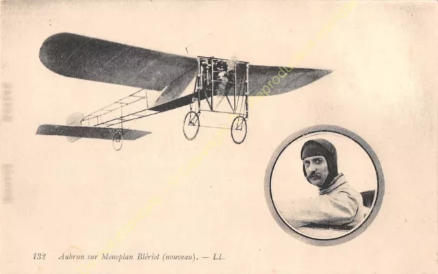 CPA AVIATION pilote EMILE AUBRUN avion Monoplan BLERIOT Edit LL