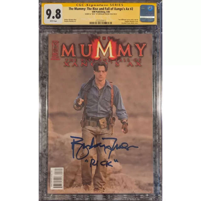 The Mummy: Rise and Fall of Xango's Ax #2_CGC 9.8 SS__Signed by Brendan Fraser