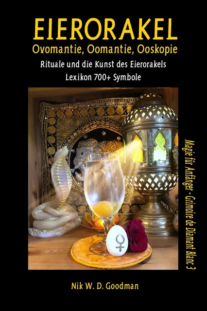 Eierorakel – Ovomantie, Oomantie, Ooskopie inkl. Lexikon mit über 700 Symbolen