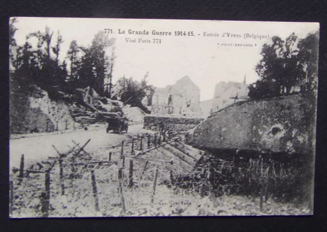 TH1035) CPA guerre 14 entrée d'Ypres Belgique - 1916