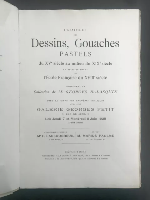 Georges Lasquin : 1928, Catalogue des Dessins, Gouaches, Pastels du XVè au XIXè