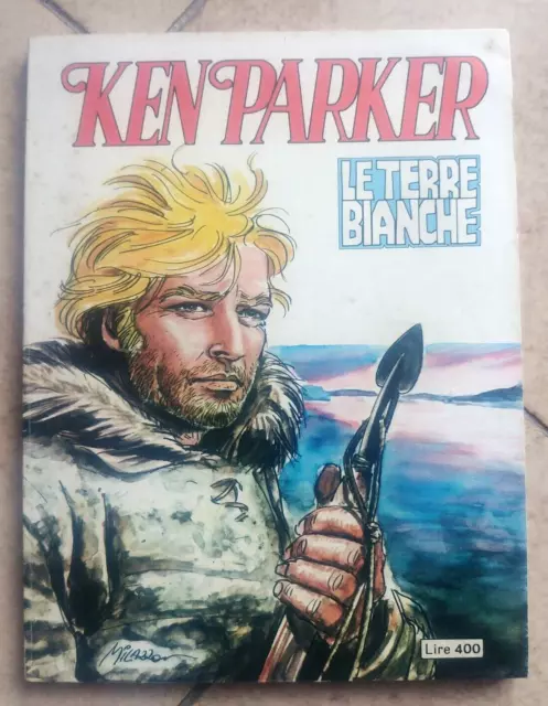 KEN PARKER n. 10 - Le terre bianche - Ed. CEPIM - 1978 - Fumetto western