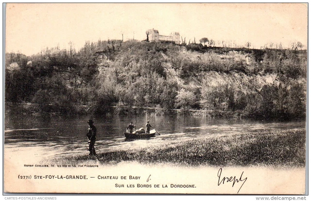 33 SAINTE FOY LA GRANDE - bords de la dordogne et chateau Baby