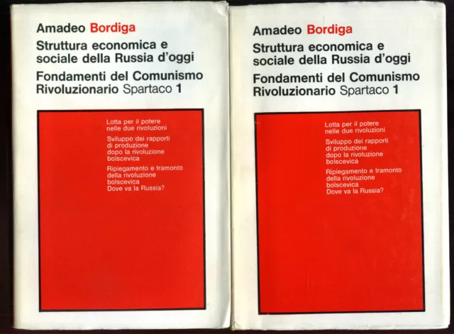 Amedeo Bordiga - Struttura economica e sociale della Russia d'oggi - 2 volumi