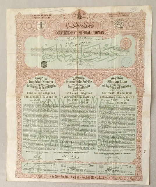 Imperial Ottoman Loan of the Bagdad Railway - Constantinople 1903 - 500 francs Imperial Ottoman Loan of the Bagdad Railway - Constantinople 1903 - 500 francs
