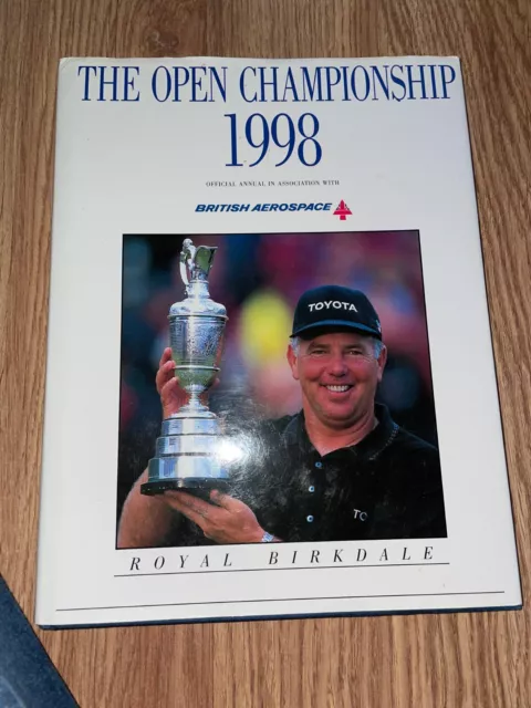 The Open Championship Golf Royal Birkdale 1998 Annual (Hardback)(Ex Cond)