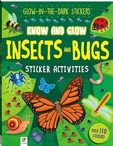 Know and Glow: Insects and Bugs By Hinkler Books Hinkler Books
