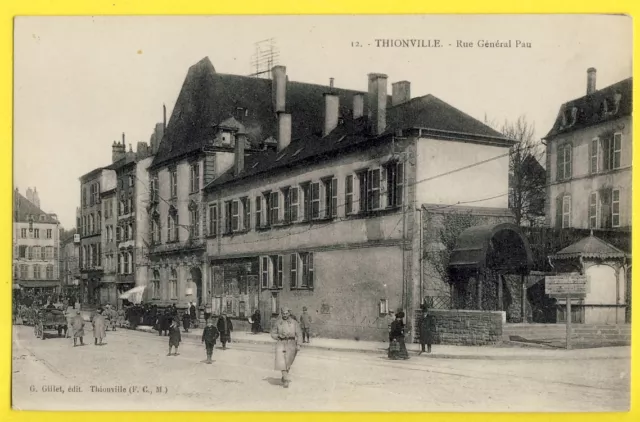 cpa Lorraine 57 - THIONVILLE (Moselle) Rue Général PAU Mairie
