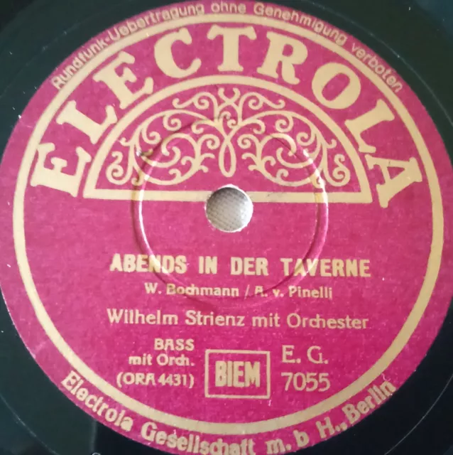 WILHELM STRIENZ Abends In Der Taverne Hinter Dieser Schweren SCHELLACK 78RPM