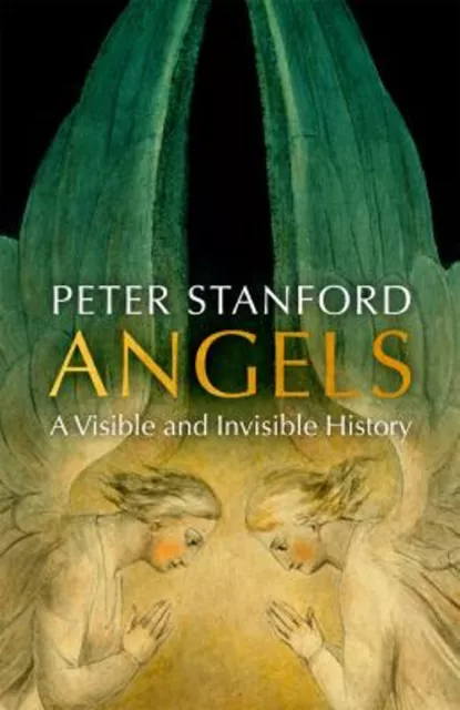 Angels: A Visible Et Invisible Histoire Couverture Rigide Peter