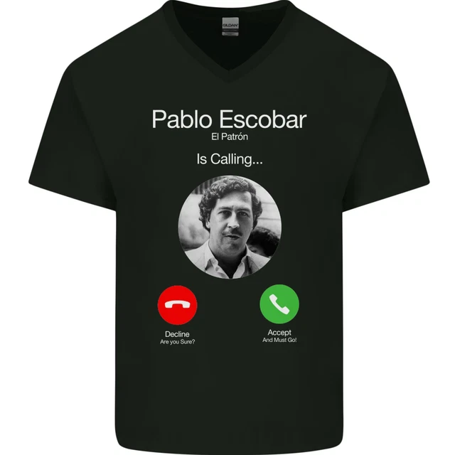Pablo Escobar El Patron Is Calling Mens V-Neck Cotton T-Shirt