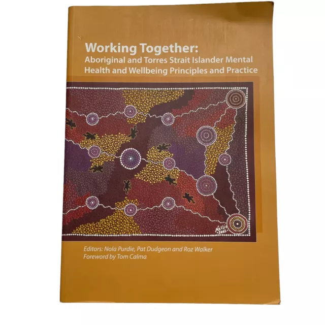 Working Together - Aboriginal & Torres Strait Islander Mental  Health - Purdie