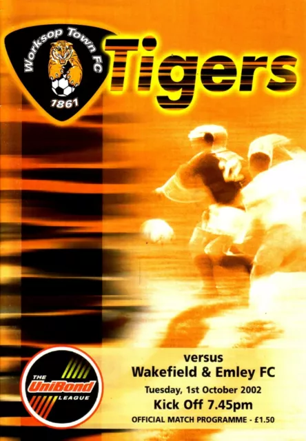 WORKSOP TOWN v WAKEFIELD & EMLEY 2002/03 UNIBOND LEAGUE