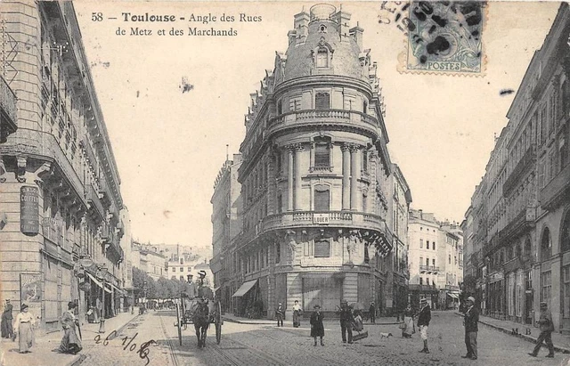 Cpa 31 Toulouse Angle Des Rues De Metz Et Des Marchands