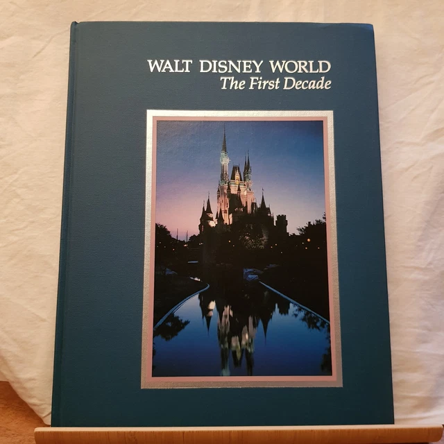 WALT DISNEY WORLD - the first decade - hardback $30.00 - PicClick AU