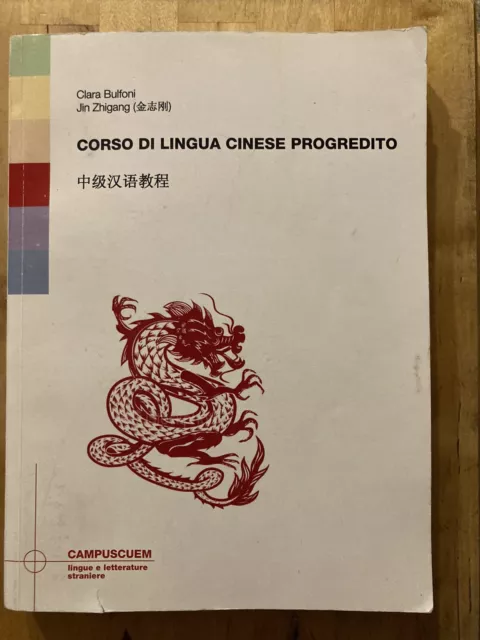 Corso di lingua cinese progredito. Con 2 CD Audio