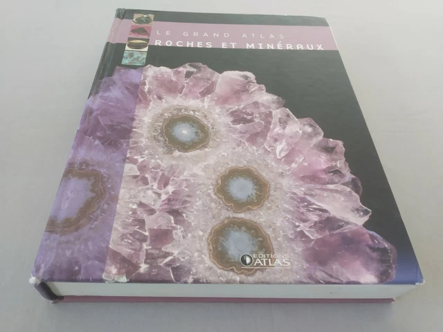 LE GRAND ATLAS des Roches et minéraux, Editions Atlas EUR 28,78