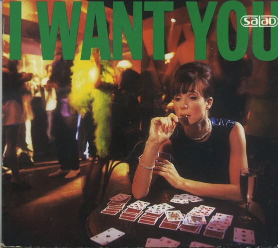 Salad - I Want You - Used CD - P1142S
