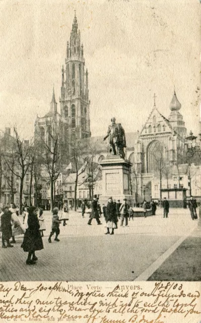 Belgien Anvers Antwerpen - Platzieren Verte 1903 Selten Blick Postkarte