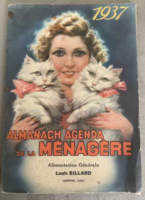 ALMANACH AGENDA DE LA Ménagère - RECETTES DE CUISINE  ANNEE 1937