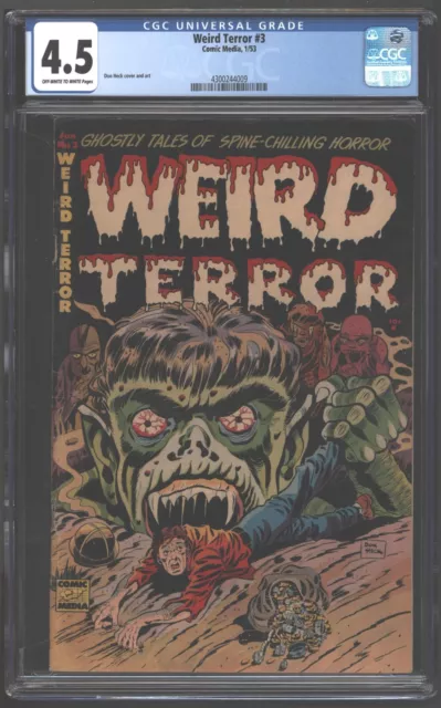 Weird Terror #3, CGC 4.5 January 1953  Don Heck cover