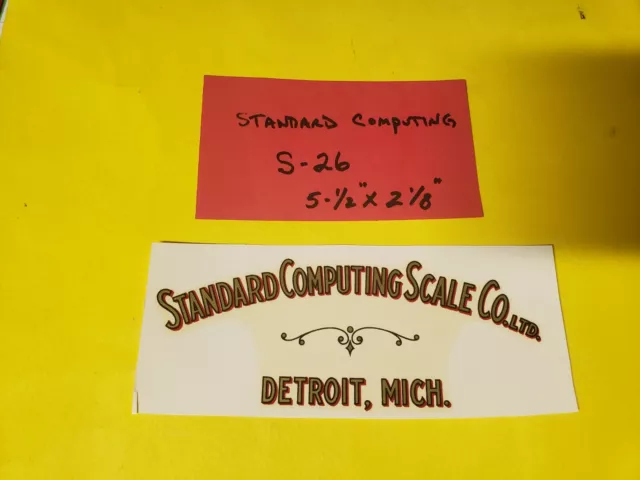 (1) Standard Computing Co. Antique Scale Decal (1) #S-26 (1) Standard Computing Co. Antique Scale Decal (1) #S-26