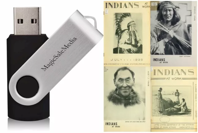 109 Old Rare Issues of Indians at Work Native Americans Affairs Magazine on USB
