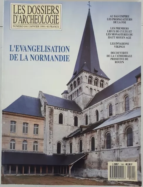 Les Dossiers d'Archéologie 144 - janvier 1990 L'évangélisation de la Normandie