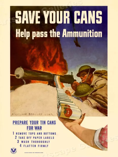 1940s Save Your Cans for Ammunition! US Army WWII Poster - 20x28