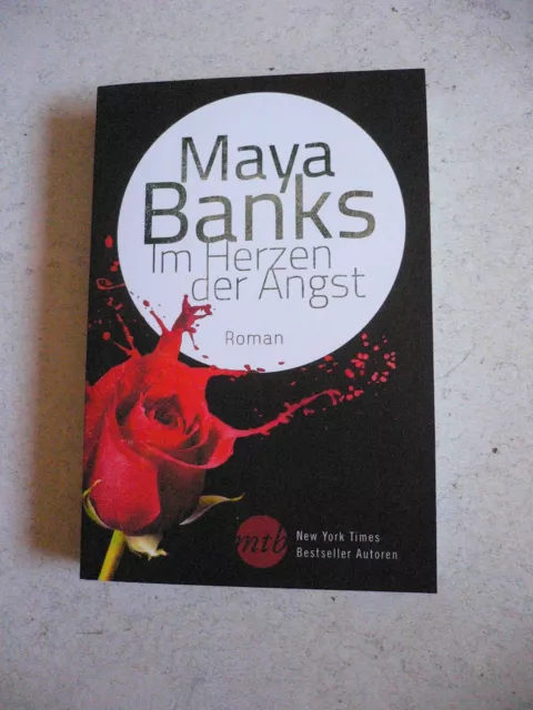 Im Herzen der Angst von Maya Banks (2014, Taschenbuch) Thriller Krimi Roman TOP
