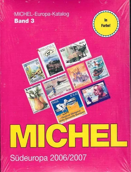 Michel Europa Katalog Band 3 Südeuropa 2006/2007 (gut erhalten)