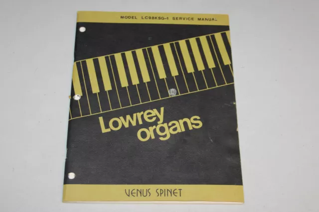 Manual de Servicio de Órganos Lowrey para Modelo LC98KSG-1, Esquemas de Órganos Venus Spinet