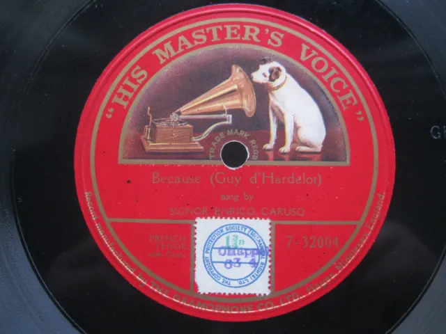 Enrico Caruso  78 Rpm Because One Sided 1913 Uk Hmv 7-32004
