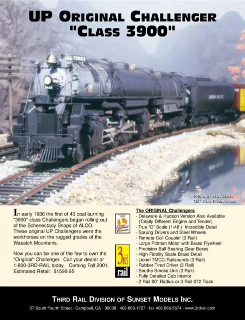 2001 3rd Rail  Early  Challenger Steam Loco  In the Original Shipping Box MINT