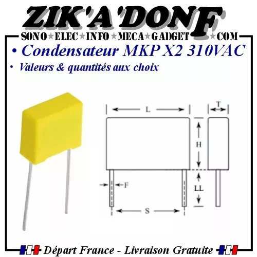 Condensateur MKP Type X2 310V AC Polypropylène valeurs et quantités aux choix