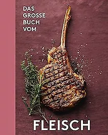 Das große Buch vom Fleisch | Buch | Zustand sehr gut