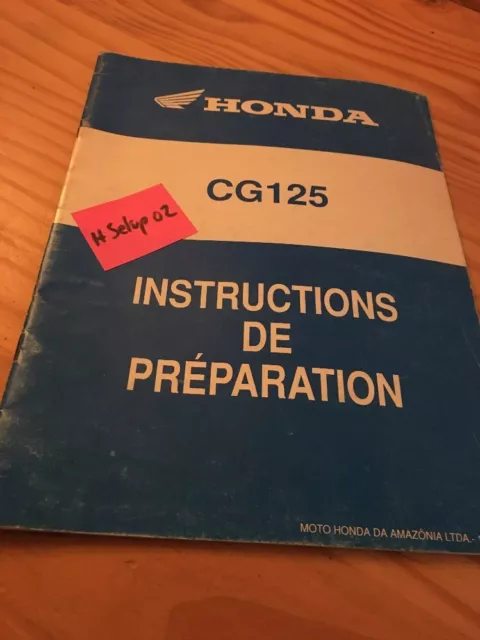 Honda CG125 CG 125 125CG Instruction Setup Preparation Manual Set - Up French