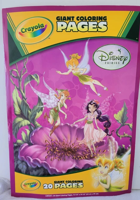 CRAYOLA 20 PAGES Giant Coloring /TINKERBELL/ fAIRIES Book SEALED+fr SH