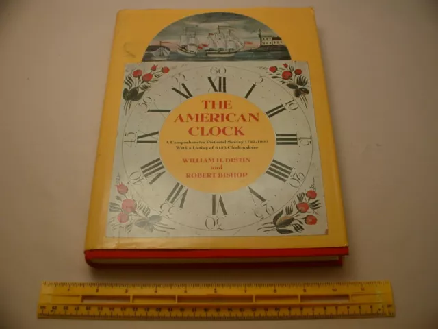Book 1,898 – The American Clock by William H. Distin & Robert Bishop