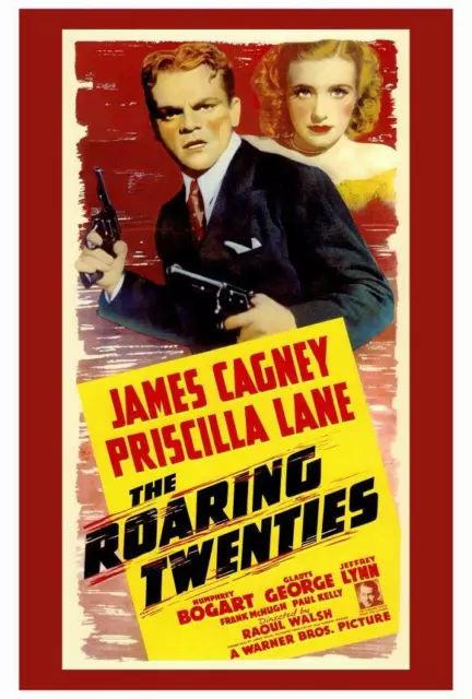 THE ROARING TWENTIES Movie POSTER 27 x 40 James Cagney, Priscilla Lane, A