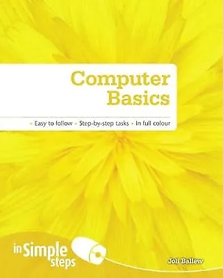 Computer Basics in Simple Steps, Ballew, Joli, Used; Good Book