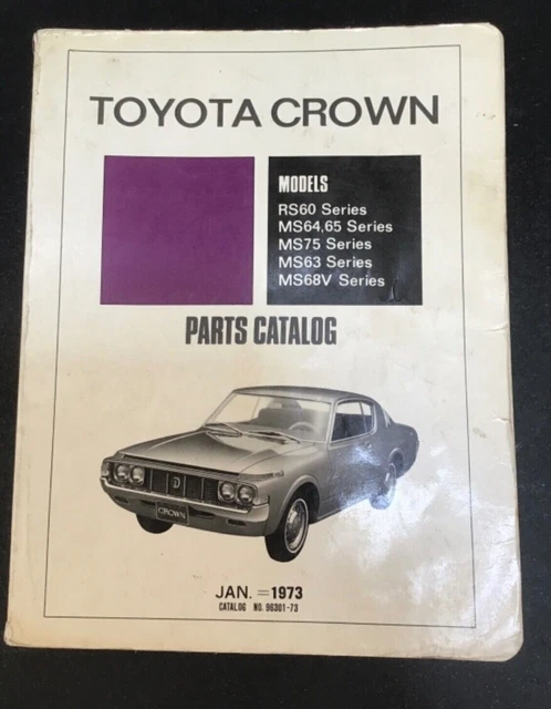 TOYOTA CROWN PARTS catalogue 1973 very rare ??150.00 - PicClick UK