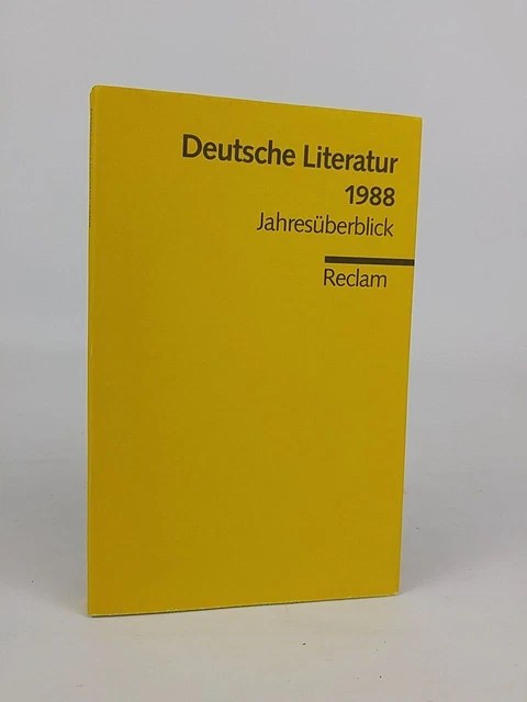 DEUTSCHE LITERATUR 1988 Jahresüberblick Franz J., Görtz (Hrsg.), Hage