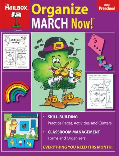 Organize March Now! (PreK) by The Mailbox Books Staff